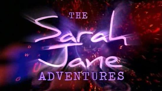 Sarah Jane Adventures Sarah Jane Adventures